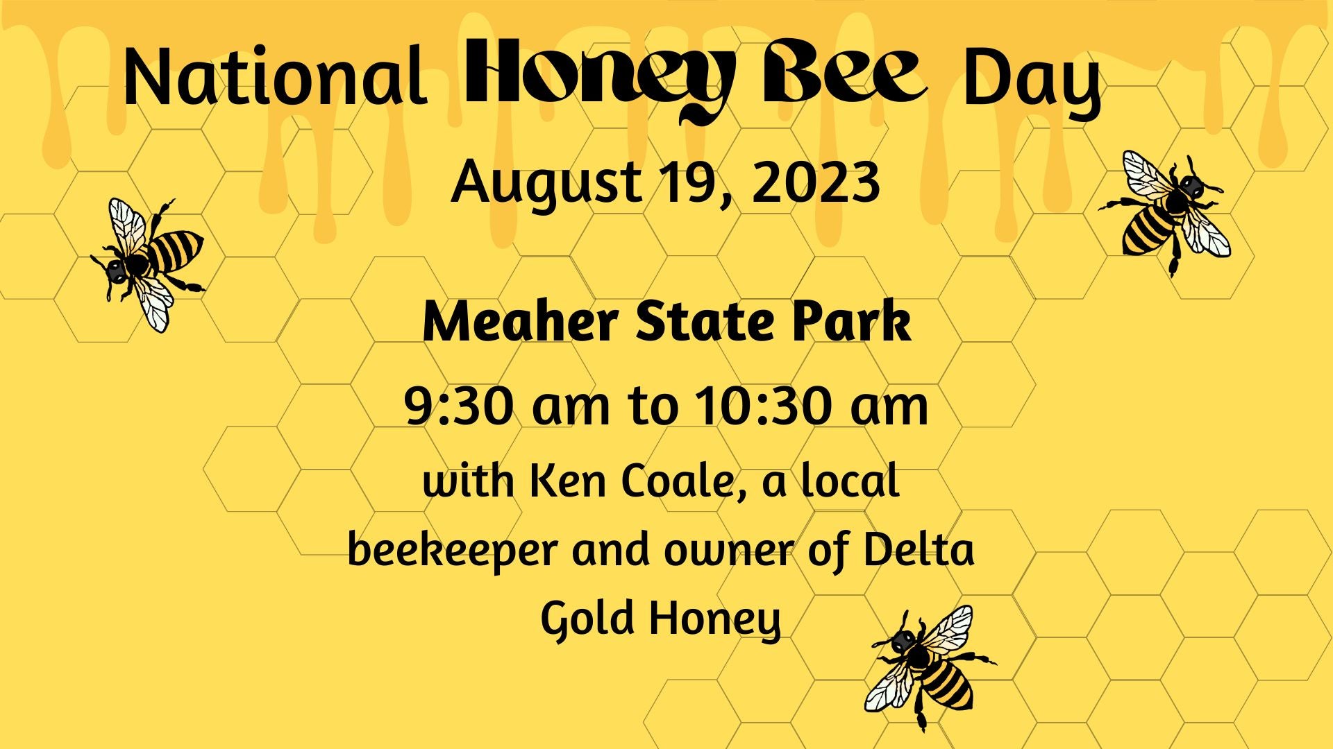 National Honey Bee Day 2023 Alapark